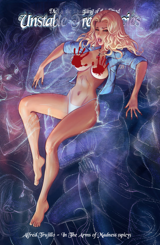 Unstable Frequencies - Didi Dwelling of the Dead - In The Arms of Madness - Spicy